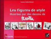 (AUT) Plantu -2012- Les figures de style illustrées par des dessins de Plantu