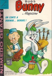 Bugs Bunny (Magazine Géant) -43- Un conte à dormir... dehors !