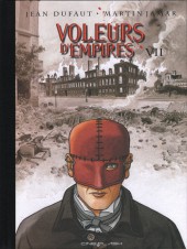 Les voleurs d'Empires -7TT- Derrière le masque