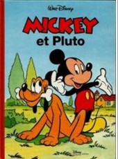 Walt Disney (Hachette et Edi-Monde) - Mickey et pluto