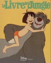Walt Disney (Mes films préférés - Hachette) -5- Le livre de la jungle