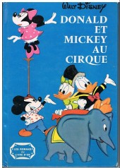 Walt Disney (Deux Coqs d'Or) - Donald et mickey au cirque