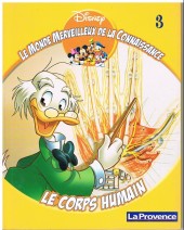 Le monde merveilleux de la connaissance (Disney-journal La Provence) -3- Le corps humain