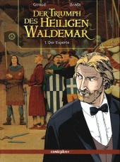 Triumph des Heiligen Waldemar (Der) -1- Der experte