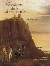 Les chevaliers de la table ronde (Ovazza/Rochut) - Les chevaliers de la table ronde