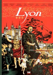 Histoires de Lyon -1- Volume 1