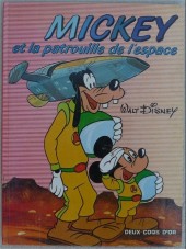 Walt Disney (Deux Coqs d'Or) - Mickey et la patrouille de l'espace