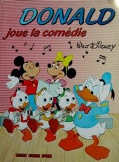 Walt Disney (Deux Coqs d'Or) - Donald joue la comédie