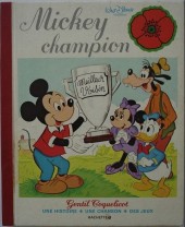 Walt Disney (Hachette et Edi-Monde) - Mickey champion