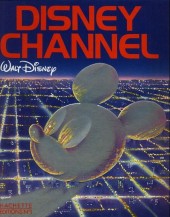 Walt Disney (Hachette et Edi-Monde) - Disney Channel