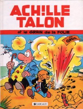 Achille Talon -19c1992- Achille Talon et le grain de la folie
