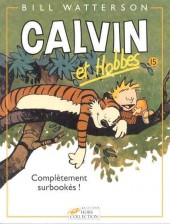 Calvin et Hobbes -15a2012- Complètement surbookés !