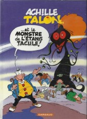 Achille Talon -40b2000- Achille Talon et le monstre de l'Étang Tacule !