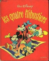 Walt Disney (Hachette et Edi-Monde) - Les quatre flibustiers