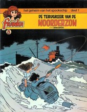 Franka (en néerlandais) -3a- Het Geheim van het Spookschip deel 1 - De Terugkeer van de Noorderzon