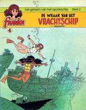Franka (en néerlandais) -4a- Het Geheim van het Spookschip deel 2 - De Wraak van het Vrachtschip