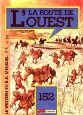 La route de l'Ouest (Aventures et Voyages) -152- Guerriers du chien