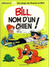Boule et Bill -15a1991- Bill, nom d'un chien !