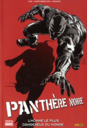 Panthère Noire (100% Marvel - 2012) -3- L'Homme le plus dangereux du monde