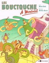 Les bouctouche -2- À Montréal