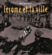 Jérôme d'alphagraph -7- Jérôme et la ville
