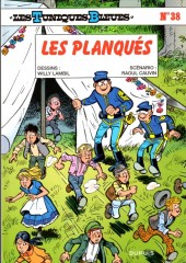 Les tuniques Bleues -38Ind2013- Les Planqués