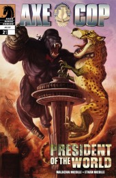 Axe Cop president of the world (2012) -2- Issue 2