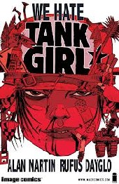 Tank Girl: We Hate Tank Girl (2011) -INT- Tank Girl: We Hate Tank Girl