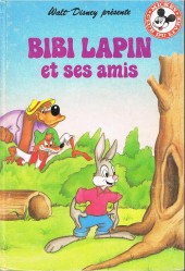Mickey club du livre -61a1985- Bibi Lapin et ses amis