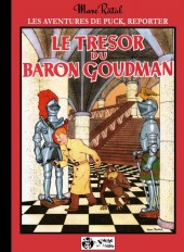 Les aventures de Puck, reporter -1TL- Le trésor du baron Goudman
