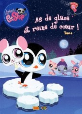 Littlest PetShop -4- As de glace et reine de cœur !