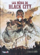 Les bêtes de Black City -2- Le poids des chaînes