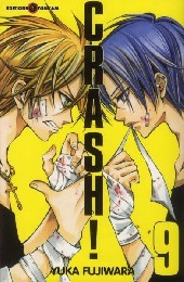 Crash! (Fujiwara) -9- Tome 9