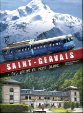 Saint-Gervais - Des bains au mont Blanc