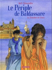 Le périple de Baldassare -3- La Tentation de Gênes