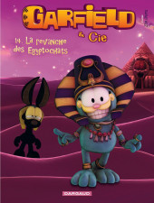 Garfield & Cie -14- La revanche des Egyptochats