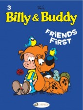 Billy and Buddy (Boule & Bill en anglais) -3- Friends first
