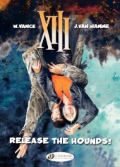 XIII (en anglais) -14- Release the Hounds!