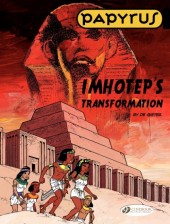 Papyrus (en anglais) -2- Imhotep's Transformation
