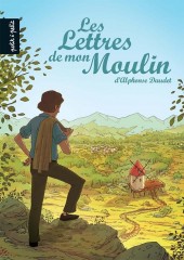 Les lettres de mon Moulin (Thouret) - Les Lettres de mon Moulin