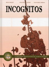Incognitos - La première mésaventure de Laurent Dognon