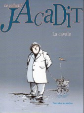 Le collectif Jacadit -1- La cavale