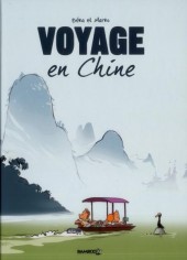 Voyage (BéKa/Marko) -1- En Chine