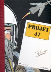 Projet 47 - Tome TT