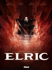Elric (Blondel/Cano/Recht/Poli/Telo) -1- Le Trône de rubis