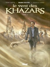 Le vent des Khazars -2- Tome 2