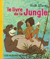 Les albums Roses (Hachette) -284- Le livre de la jungle