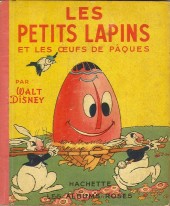 Les albums Roses (Hachette) -2- Les petits lapins et les œufs de Pâques