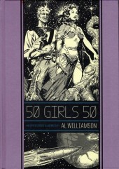 The eC Comics Library (2012) -INT04- 50 Girls 50 and Other Stories illustrated by Al Williamson