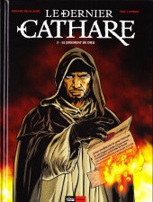 Le dernier Cathare (Delalande/Lambert) -3- Le jugement de Dieu